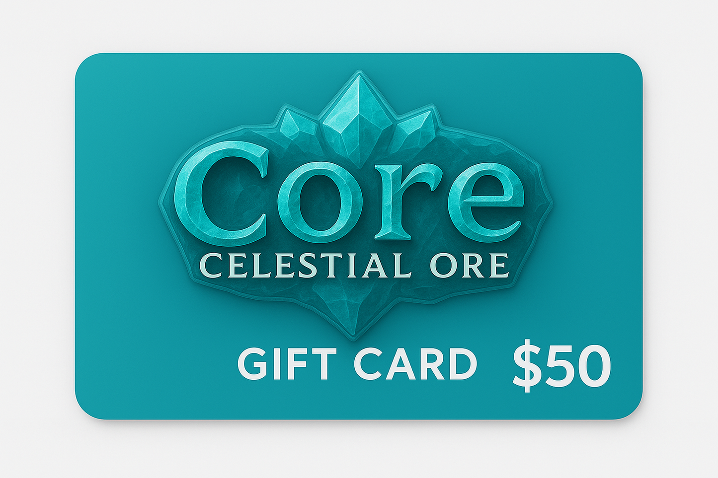 Celestial Ore Gift Card